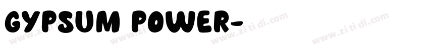 GYPSUM POWER字体转换